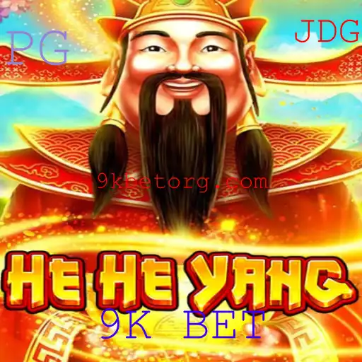 Descubra o Fascinante Mundo de HeHeYang com 9K BET