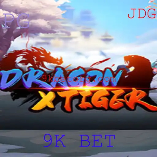 Descubra o Fascinante Mundo de DragonXTiger e a Aposta 9K BET